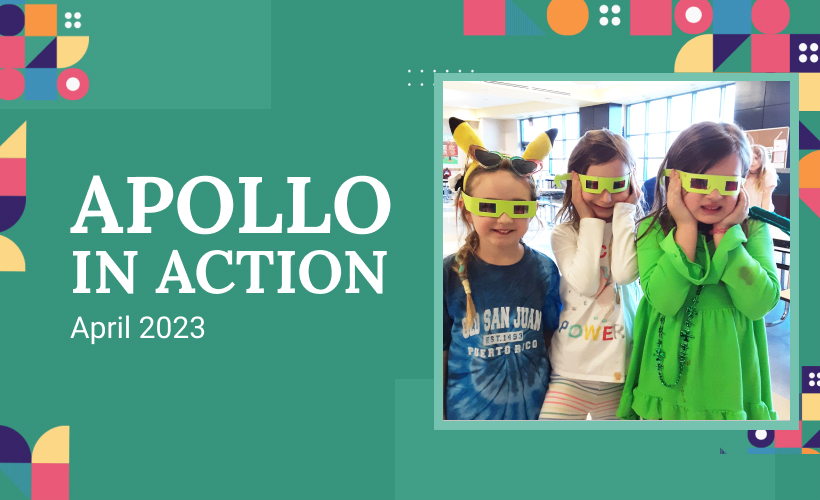 Apollo In Action – April 2023