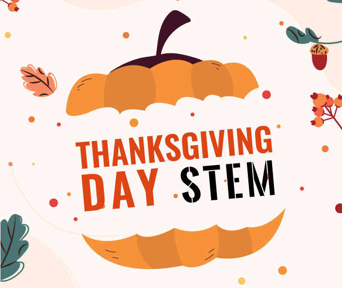 Thanksgiving Day STEM