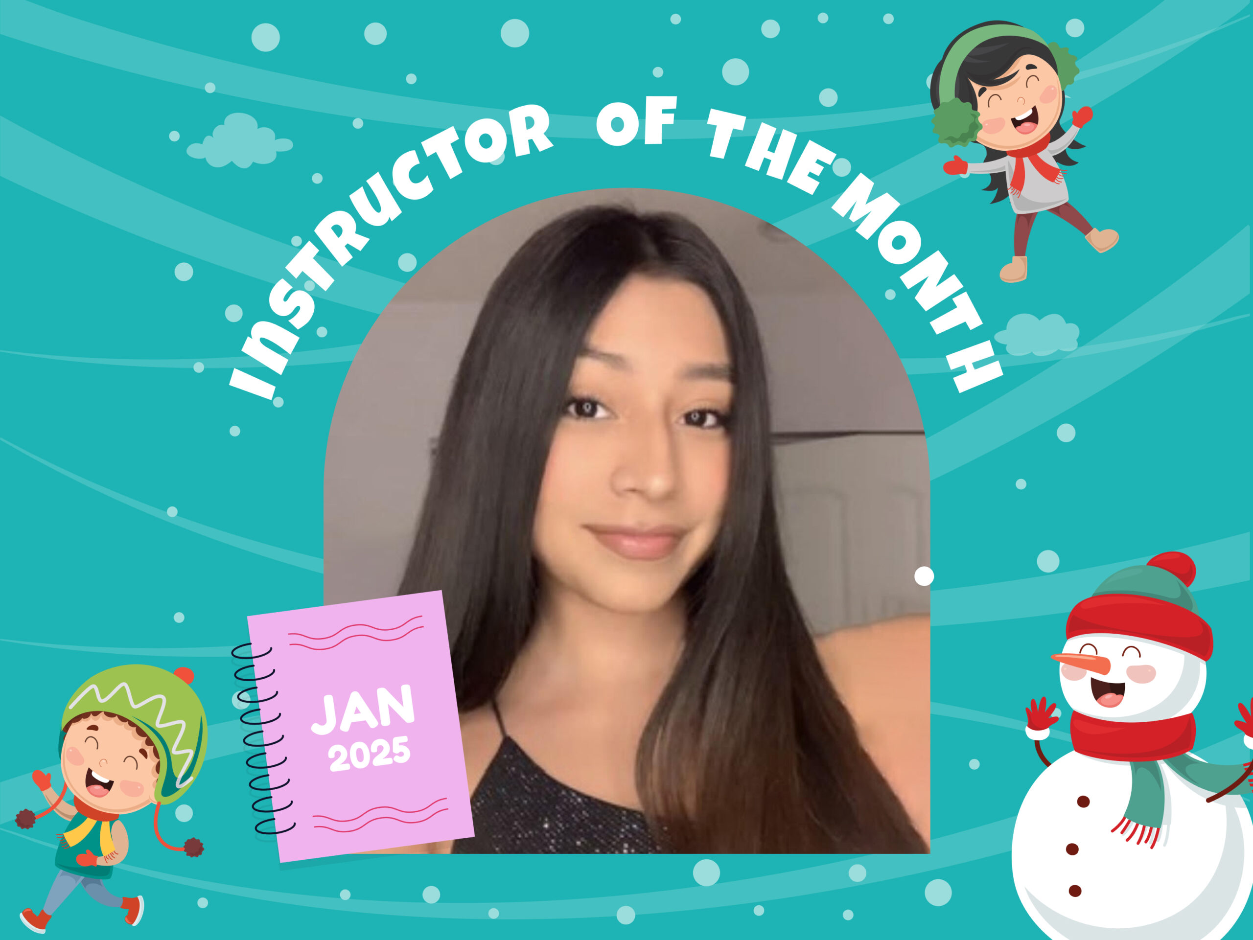 Outstanding Instructor of the Month – January 2025