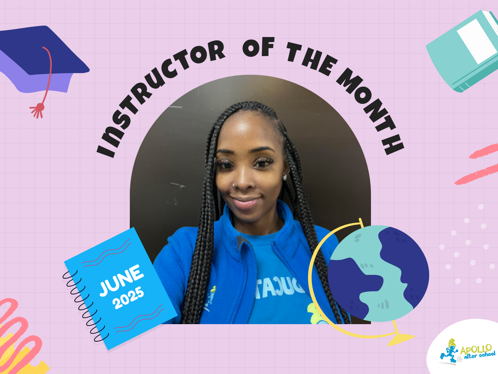 Outstanding Instructor of the Month – June 2025